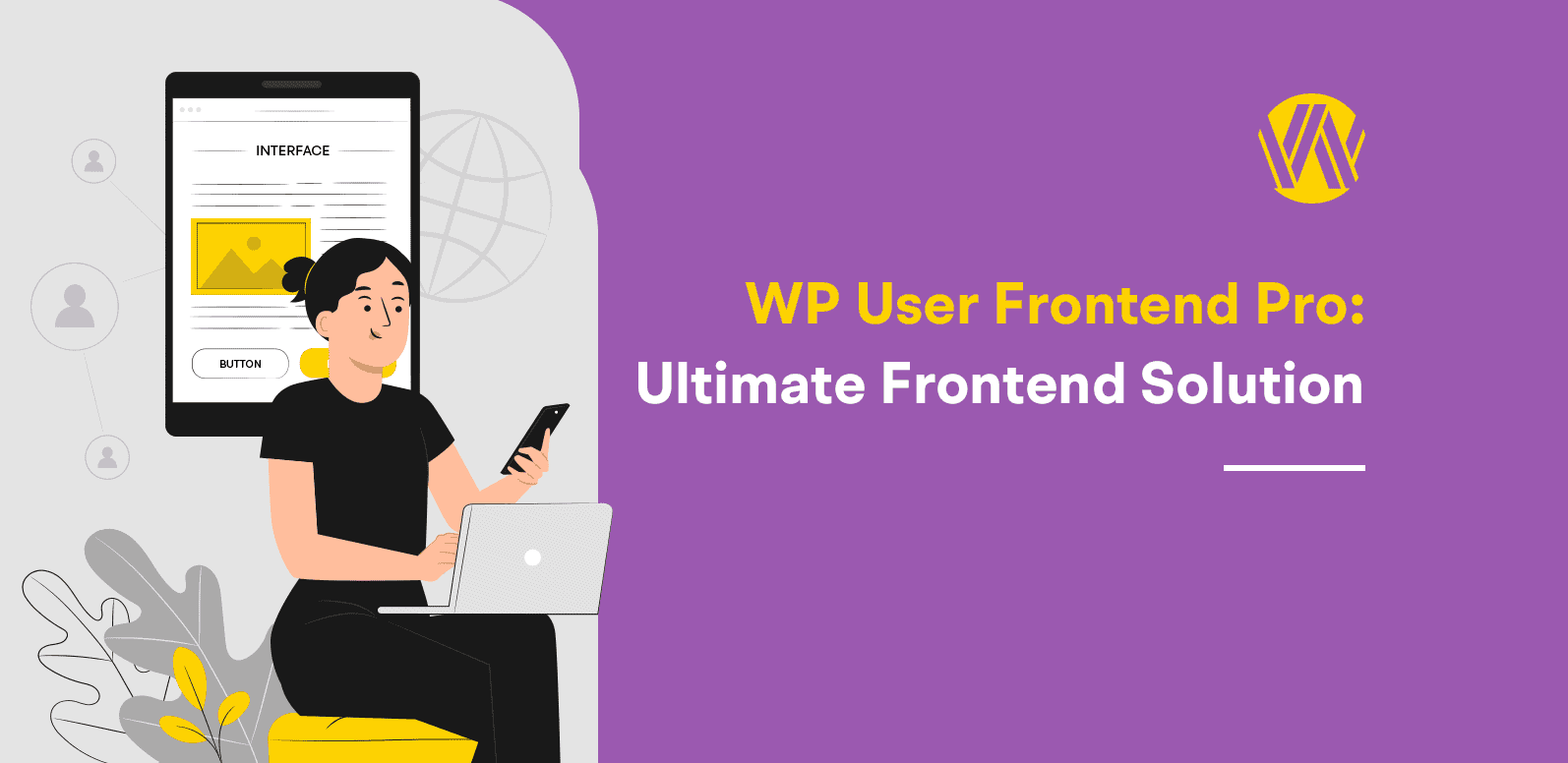 WP User Frontend Pro: Ultimate Frontend Solution